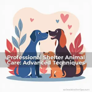 Artistic representation for Professional Shelter Animal Care: Advanced Techniques