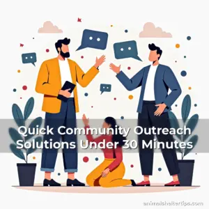 Artistic representation for Quick Community Outreach Solutions Under 30 Minutes